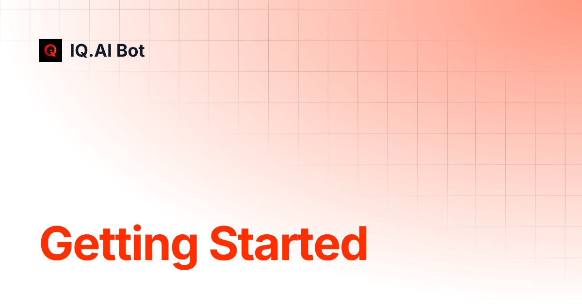 Getting Started | IQ.AI Bot